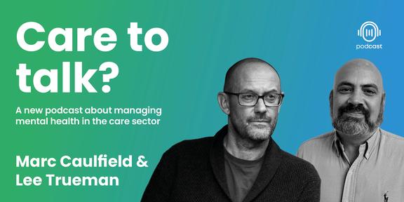 new-podcast-about-managing-mental-health-in-caring-businesses